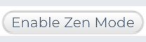 Image of the button to enter zen mode which blocks out the whole navigation branch interface