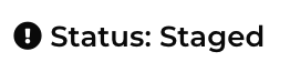Indicator icon showing that the current site status is 'staged'